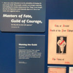 Exhibition shot, with the rejected suggestion that the Guild should rename itself 'masters of fate'
